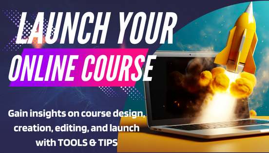 Launch Your Online Course