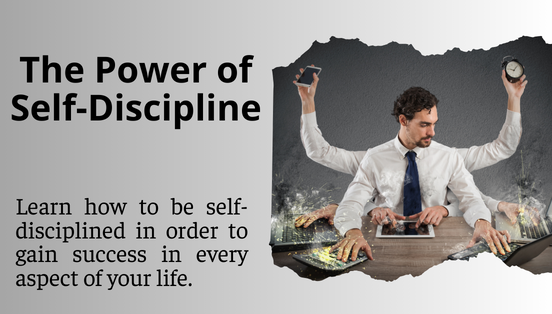 The Power of Self-Discipline