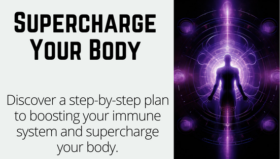 Supercharge Your Body