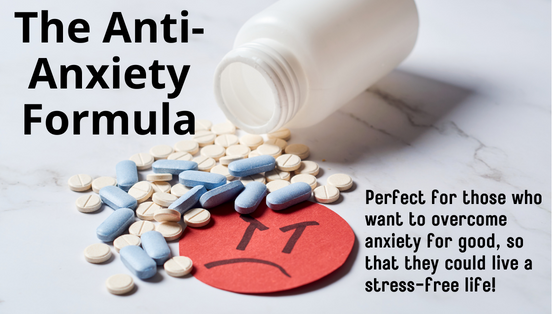 The Anti-Anxiety Formula