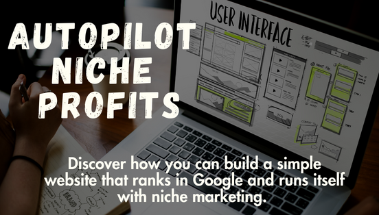 Autopilot Niche Profits