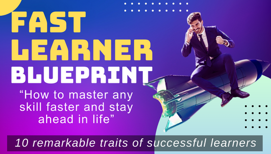 Fast Learner Blueprint